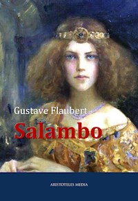 Salambo - Gustave Flaubert - E-Book