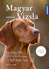 Magyar Vizsla - Philip Alsen - E-Book
