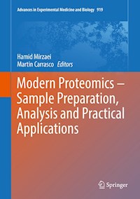 Modern Proteomics – Sample Preparation, Analysis and Practical Applications -  - E-Book