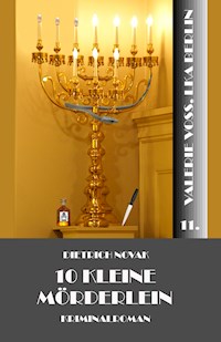 Zehn kleine Mörderlein - Dietrich Novak - E-Book
