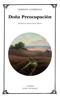Doña Preocupación - Hermann Sudermann - E-Book