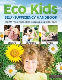 Eco Kids Self-Sufficiency Handbook - Alan & Gill Bridgewater - E-Book