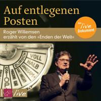 Auf entlegenen Posten - Roger Willemsen - Hörbuch