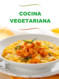 Cocina vegetariana (Traducido) - Varios autores - E-Book