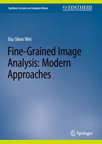 Fine-Grained Image Analysis: Modern Approaches - Xiu-Shen Wei - E-Book