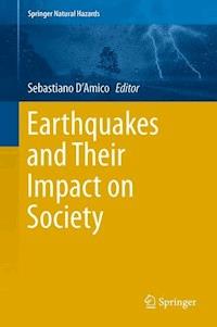 Earthquakes and Their Impact on Society -  - E-Book