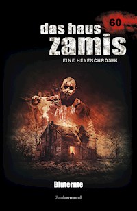 Das Haus Zamis 60 - Bluternte - Simon Borner - E-Book