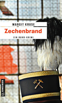 Zechenbrand - Margit Kruse - E-Book