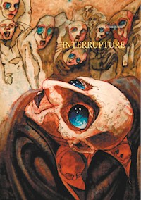 Interrupture - Guillaume Jumel - E-Book