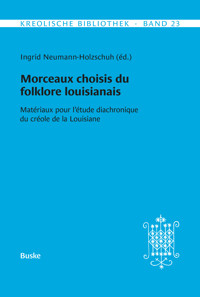 Morceaux choisis du folklore louisianais -  - E-Book