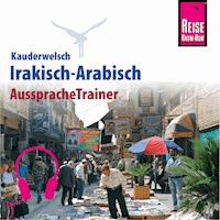 Reise Know-How Kauderwelsch AusspracheTrainer Irakisch-Arabisch -  Heiner Walther - Hörbuch