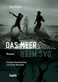Das Meer - Blai Bonet - E-Book