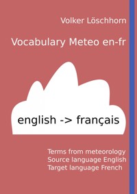 Vocabulary Meteo en-fr - Volker Löschhorn - E-Book