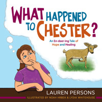 What Happened to Chester? - Lauren Persons - E-Book