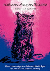 Katzen Augen Blicke - Kamilla Wildberg - E-Book