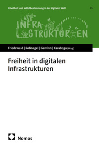 Freiheit in digitalen Infrastrukturen -  - kostenlos E-Book