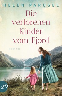 Die verlorenen Kinder vom Fjord - Helen Parusel - E-Book