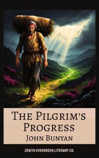 The Pilgrim's Progress - John Bunyan - E-Book
