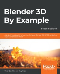 Blender 3D By Example - Oscar Baechler - E-Book