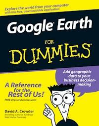 Google Earth For Dummies - David A. Crowder - E-Book
