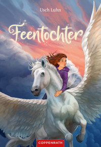 Feentochter - Usch Luhn - E-Book