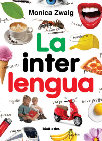 La interlengua - Monica Zwaig - E-Book