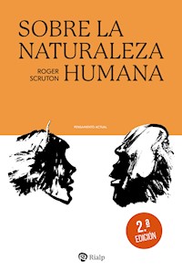 Sobre la naturaleza humana - Roger Scruton - E-Book