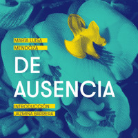 De ausencia - María Luisa Mendoza - Hörbuch