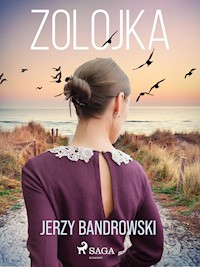 Zolojka - Jerzy Bandrowski - E-Book