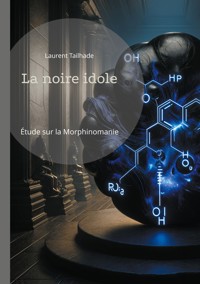 La noire idole - Laurent Tailhade - E-Book