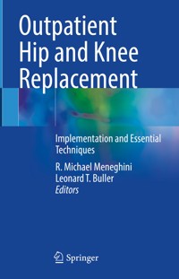 Outpatient Hip and Knee Replacement -  - E-Book