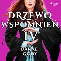 Drzewo Wspomnień 4: Darne gody - Magdalena Lewandowska - Hörbuch