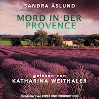 Mord in der Provence - Sandra Åslund - Hörbuch
