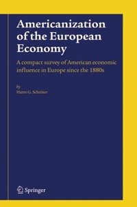 Americanization of the European Economy - Harm G. Schröter - E-Book