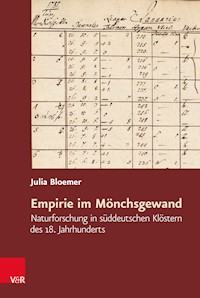 Empirie im Mönchsgewand - Julia Bloemer - E-Book