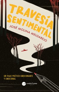 Travesía sentimental - José Molina Melgarejo - E-Book