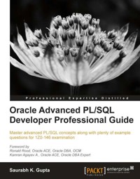 Oracle Advanced PL/SQL Developer Professional Guide - Saurabh K. Gupta - E-Book