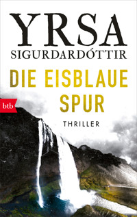 Die eisblaue Spur - Yrsa Sigurdardóttir - E-Book