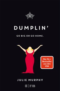 DUMPLIN' - Julie Murphy - E-Book