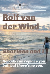 Sharleen and I - Rolf van der Wind - E-Book