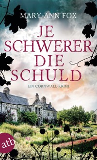 Je schwerer die Schuld - Mary Ann Fox - E-Book