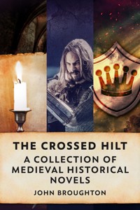 The Crossed Hilt - John Broughton - E-Book