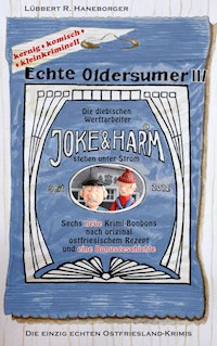 Echte Oldersumer III - Lübbert R. Haneborger - E-Book