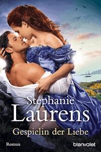 Gespielin der Liebe - Stephanie Laurens - E-Book
