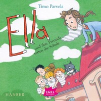 Ella 18. Ella und ihre Freunde retten die Schule - Timo Parvela - Hörbuch