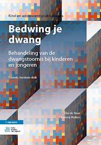 Bedwing je dwang - Else de Haan - E-Book