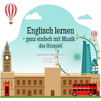 Englisch lernen - ganz einfach mit Musik - das Hörspiel - Rico Saage - Hörbuch