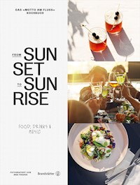 From sunset to sunrise - Bernd Schlacher - E-Book