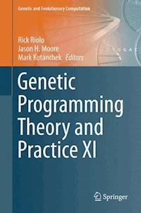 Genetic Programming Theory and Practice XI -  - E-Book
