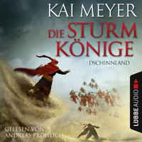 Die Sturmkönige, 1: Dschinnland - Kai Meyer - Hörbuch